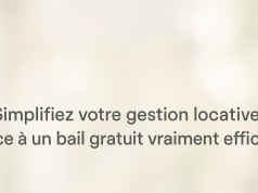 Simplifiez votre gestion locative grâce à un bail gratuit vraiment efficace